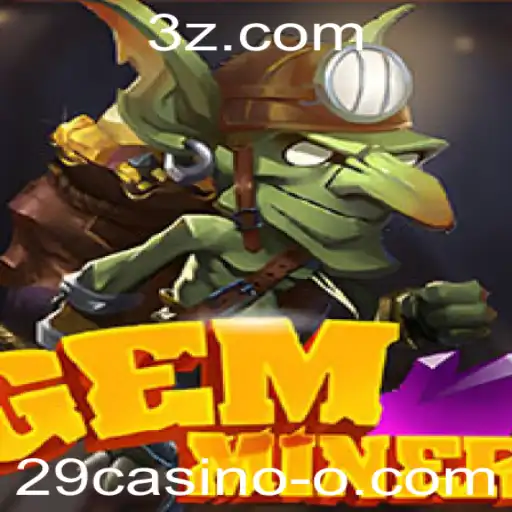 Explorando o Universo do Jogo GemMiner com a Chave 29casino